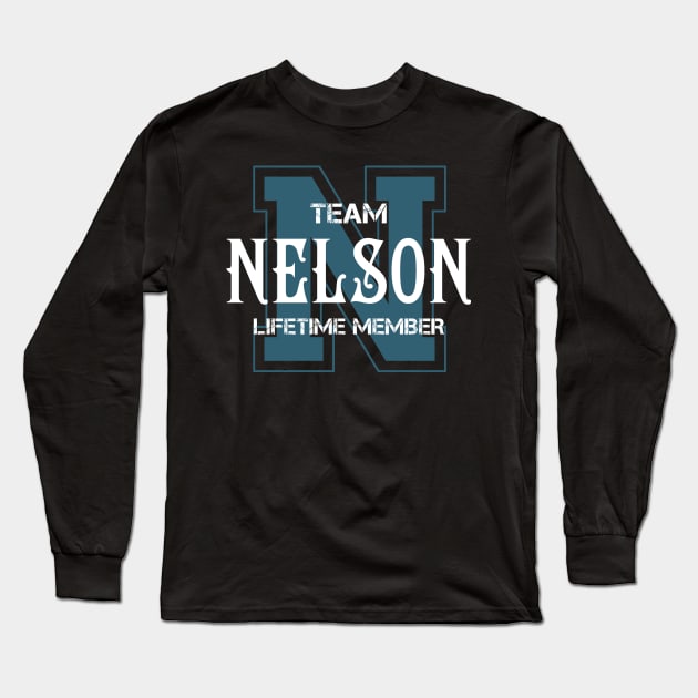 Team NELSON Lifetime Member Long Sleeve T-Shirt by HarrisonAlbertinenw